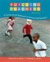 Cengage Advantage Books: Building Teachers : A Constructivist Approach  to Introducing Education