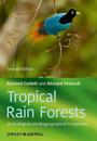 Tropical Rain Forests – An Ecological and Biogeographical Comparison 2e