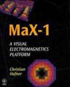 MaX-1: A Visual Electromagnetics Platform for PCs