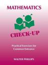 Mathematics Check-Up - Practical Exercises for Common Entrance