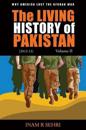 The Living History of Pakistan (2012-2013): Volume II