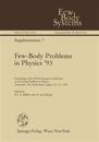 Few-Body Problems in Physics ’93