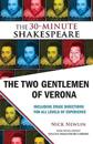 The Two Gentlemen of Verona: The 30-Minute Shakespeare