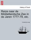Reize Naar de Middellandsche Zee in de Jaren 1777-79, Etc.