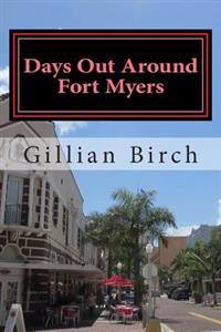 Days Out Around Fort Myers