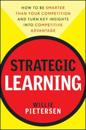 Strategic Learning