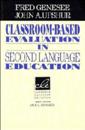 Classroom-Based Evaluation in Second Language Education