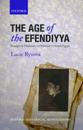 The Age of the Efendiyya