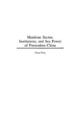 Maritime Sector, Institutions, and Sea Power of Premodern China