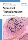 Stem Cell Transplantation: Biology, Processing, and Therapy