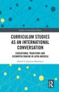 Curriculum Studies as an International Conversation