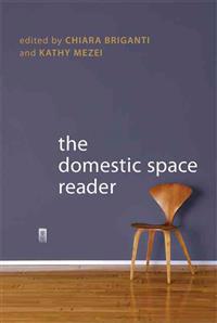 The Domestic Space Reader