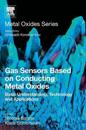 Gas Sensors based on Conducting Metal Oxides