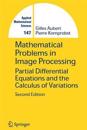 Mathematical Problems in Image Processing