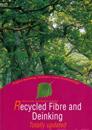 Recycled fibre and deinking