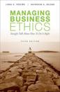 Managing Business Ethics, 5th Edition