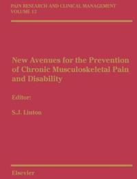 New Avenues for the Prevention of Chronic Musculoskeletal Pain and Disability