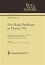 Few-Body Problems in Physics ’02