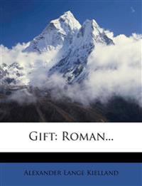 Gift: Roman...