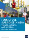 Fossil Fuel Subsidies in Asia