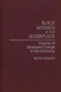 Black Women in the Workplace