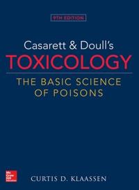 Casarett & Doulls Toxicology The Basic Science of Poisons