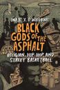 Black Gods of the Asphalt