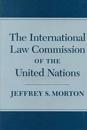 The International Law Commission of the United Nations