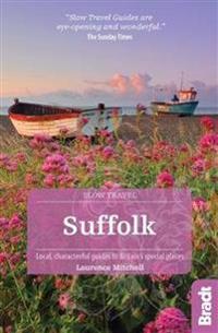 Bradt Slow Travel Suffolk