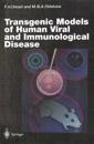 Transgenic Models of Human Viral and Immunological Disease