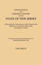 Genealogical and Memorial History of the State of New Jersey. In Four Volumes. Volume IV. Contains Index to all four volumes