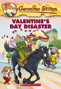 Geronimo Stilton #23: Valentine's Day Disaster: Valentine's Day Disaster