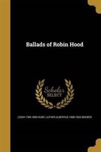 BALLADS OF ROBIN HOOD