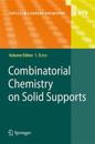 Combinatorial Chemistry on Solid Supports