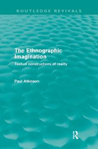 The Ethnographical Imagination