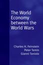 World Economy between the Wars