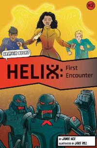 First encounter [graphic reluctant reader]