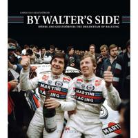 By Walter's Side: Röhrl and Geistdörfer: The Dreamteam of Rallying