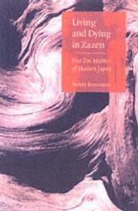 Living and Dying in Zazen