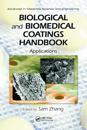 Biological and Biomedical Coatings Handbook, Two-Volume Set