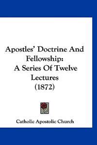 Apostles' Doctrine and Fellowship