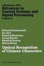 Optical Recognition of Chinese Characters