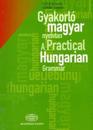 Practical Hungarian Grammar