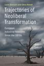 Trajectories of Neoliberal Transformation