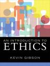 Introduction to Ethics, An Plus MySearchLab with eText -- Access Card Package