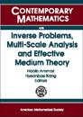 Inverse Problems, Multi-scale Analysis, and Effective Medium Theory