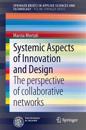 Systemic Aspects of Innovation and Design