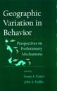 Geographic Variation in Behavior