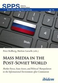 Mass Media in the Post-soviet World