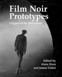 Film Noir Prototypes